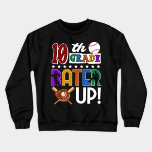 10th Grade Batter-up! Baseball Back to School Crewneck Sweatshirt